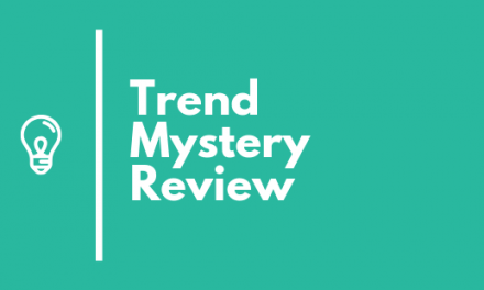 Trend Mystery Review 2022