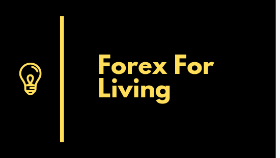 Trading Forex For A Living Now 7 Must Follow Rules - 