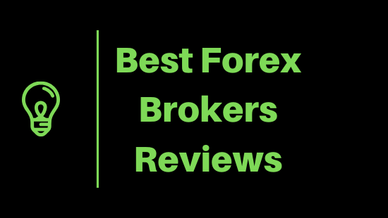 The Best Forex Brokers Reviews