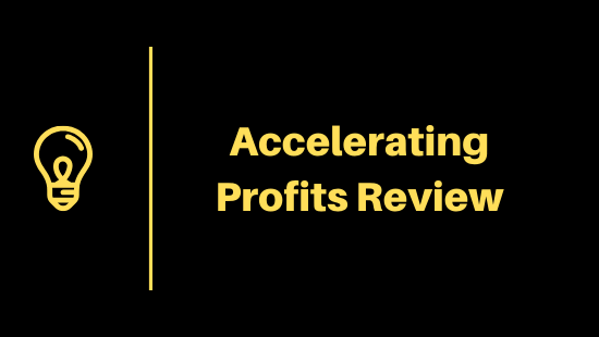 Accelerating profits review