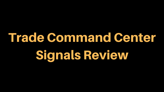 Trade Command Center Signals Review