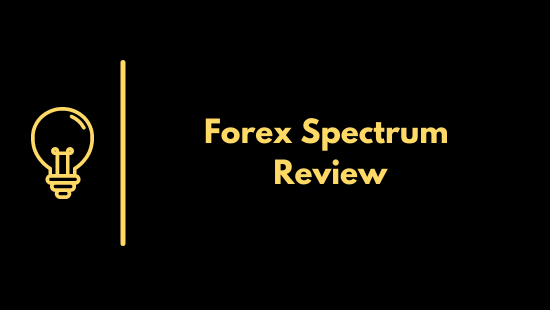 Forex Spectrum Review 2022