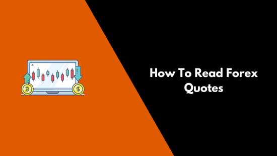 How To Read Forex Quotes