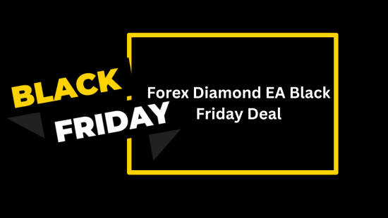 Black Friday Forex Diamond EA Deal